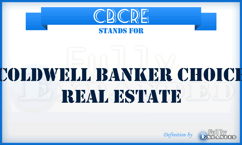 CBCRE - Coldwell Banker Choice Real Estate
