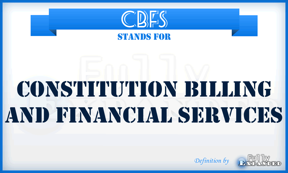 CBFS - Constitution Billing and Financial Services