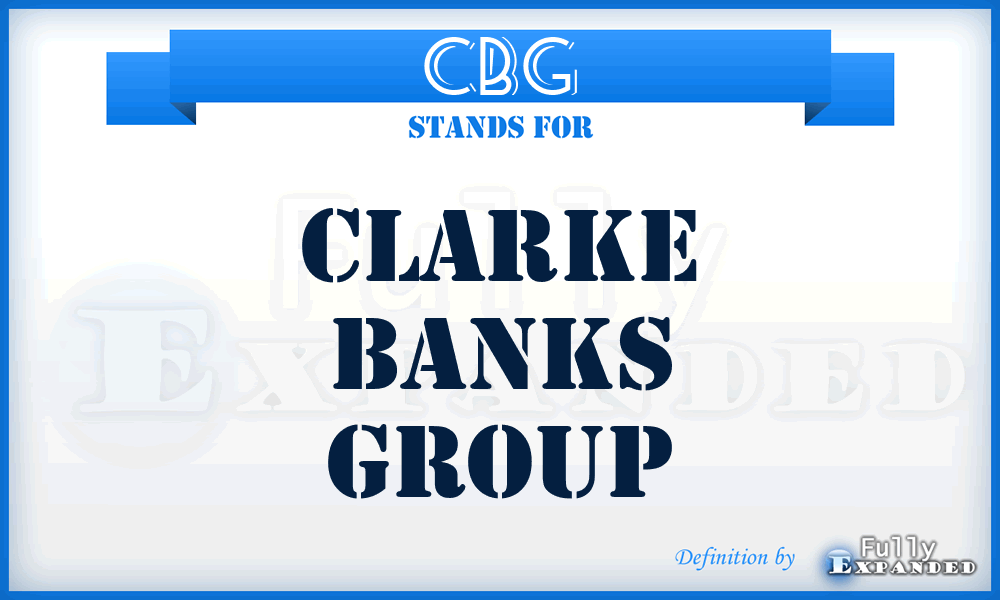 CBG - Clarke Banks Group