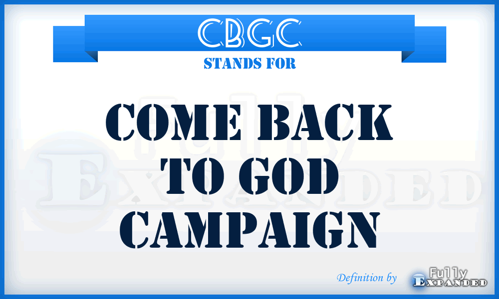 CBGC - Come Back to God Campaign