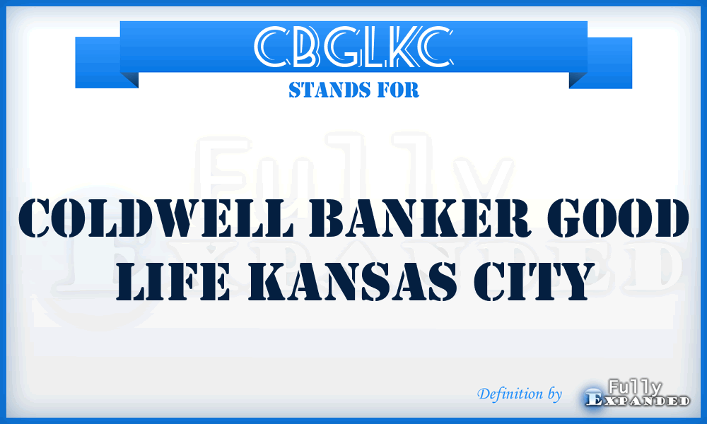 CBGLKC - Coldwell Banker Good Life Kansas City