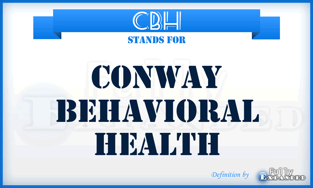 CBH - Conway Behavioral Health