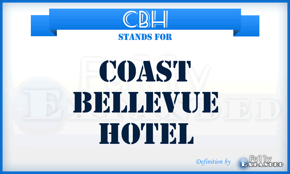 CBH - Coast Bellevue Hotel