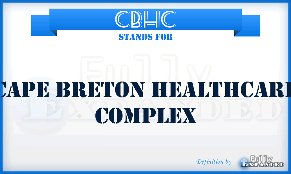 CBHC - Cape Breton Healthcare Complex