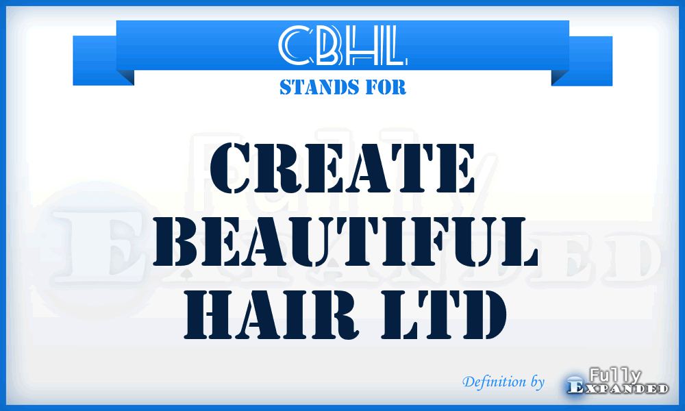 CBHL - Create Beautiful Hair Ltd