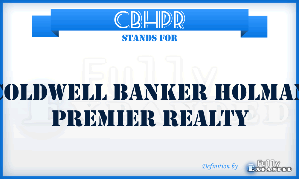 CBHPR - Coldwell Banker Holman Premier Realty