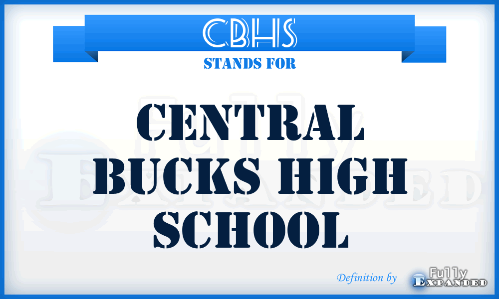 CBHS - Central Bucks High School