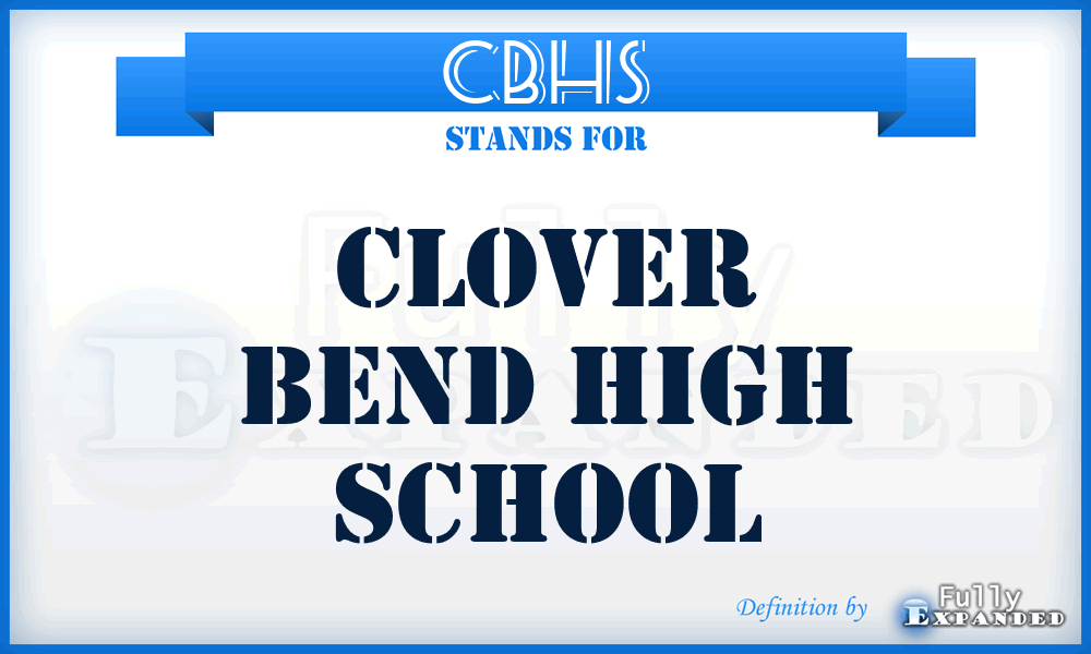 CBHS - Clover Bend High School