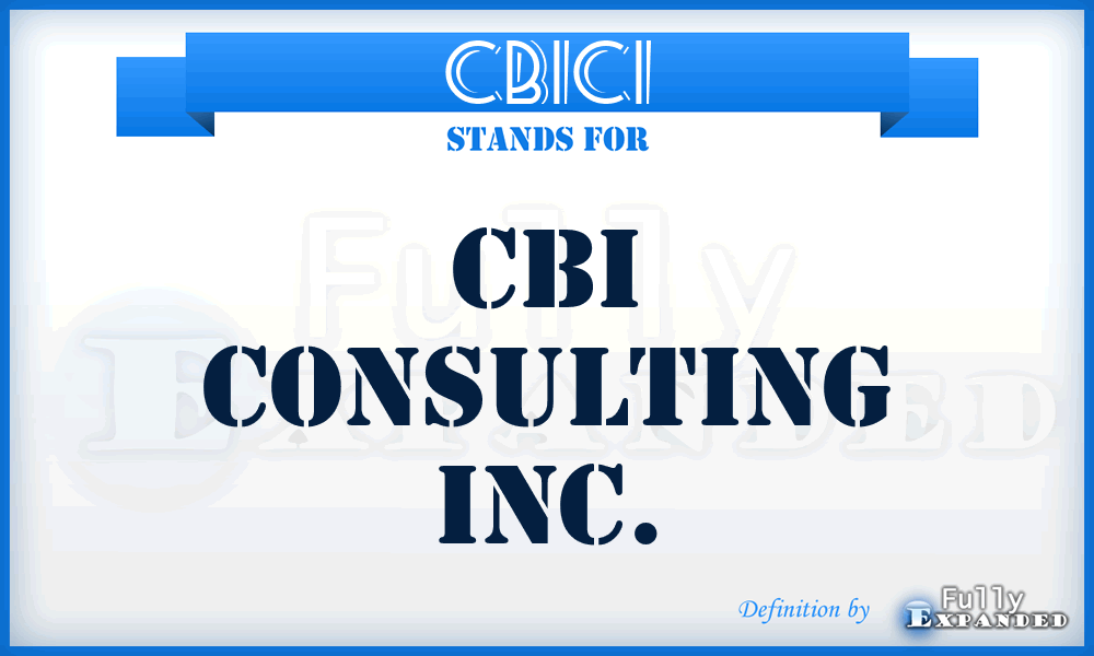 CBICI - CBI Consulting Inc.