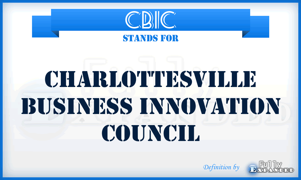 CBIC - Charlottesville Business Innovation Council