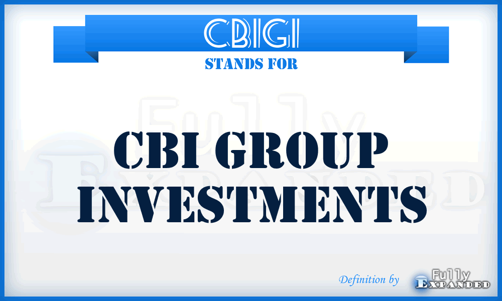 CBIGI - CBI Group Investments