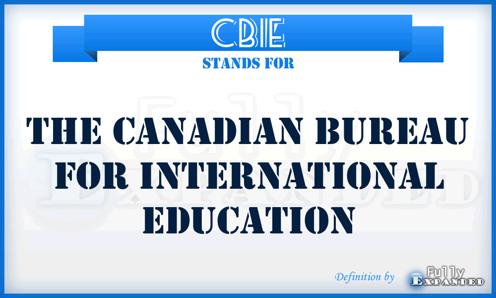 CBIE - The Canadian Bureau for International Education