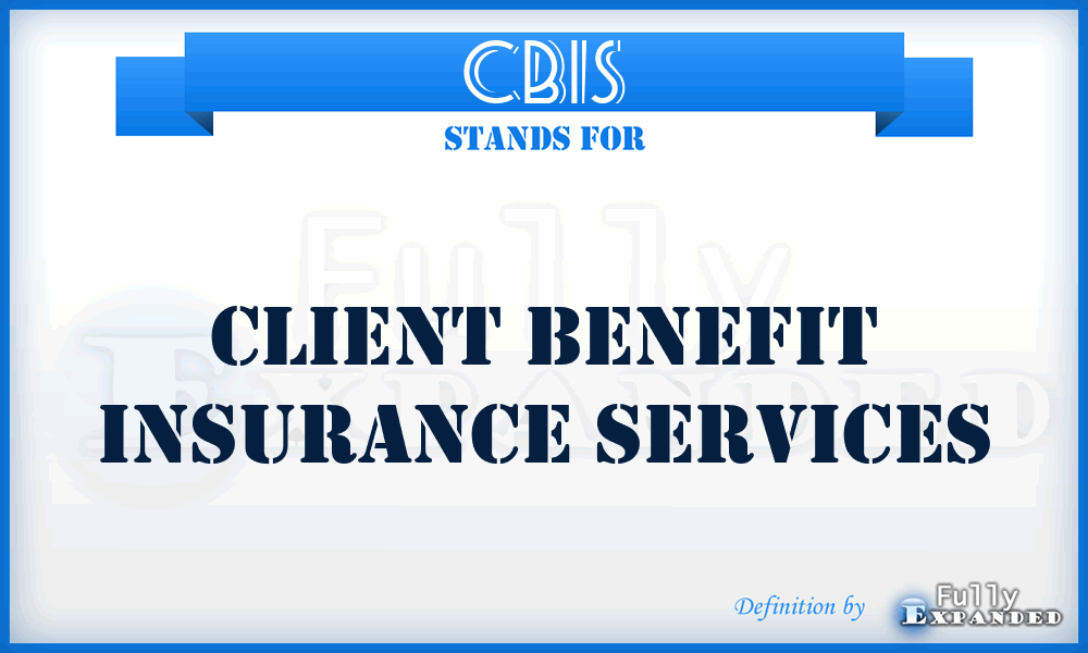 CBIS - Client Benefit Insurance Services