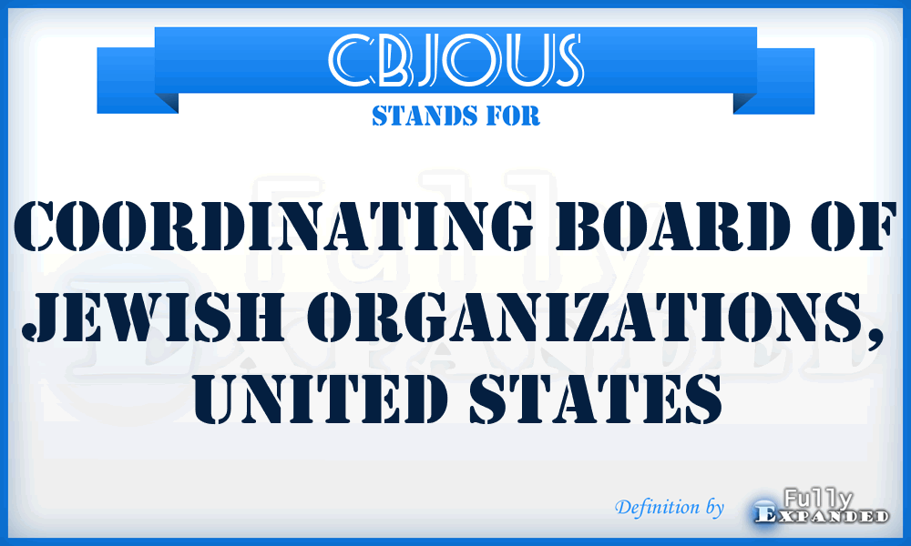 CBJOUS - Coordinating Board of Jewish Organizations, United States