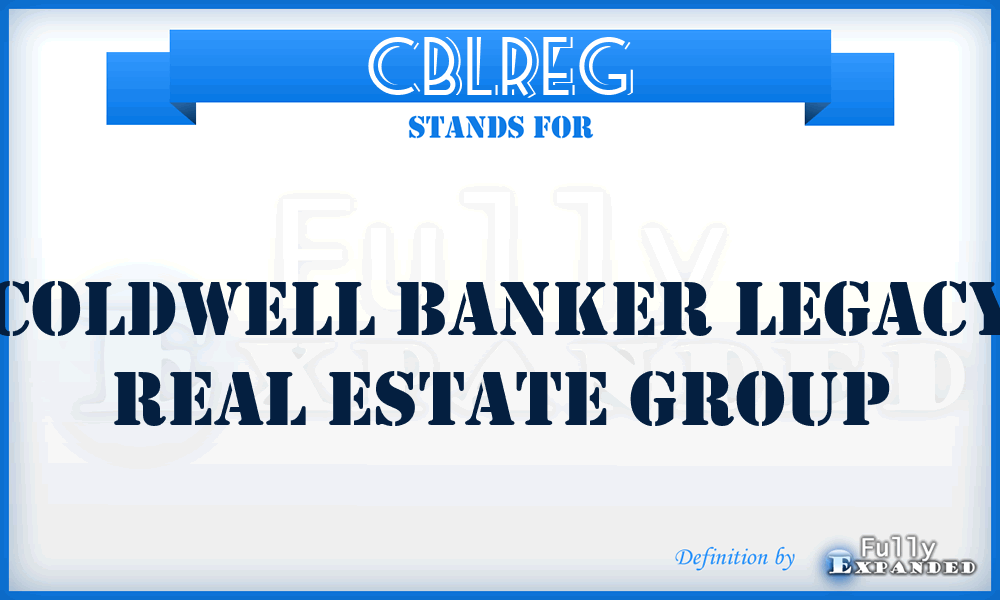 CBLREG - Coldwell Banker Legacy Real Estate Group