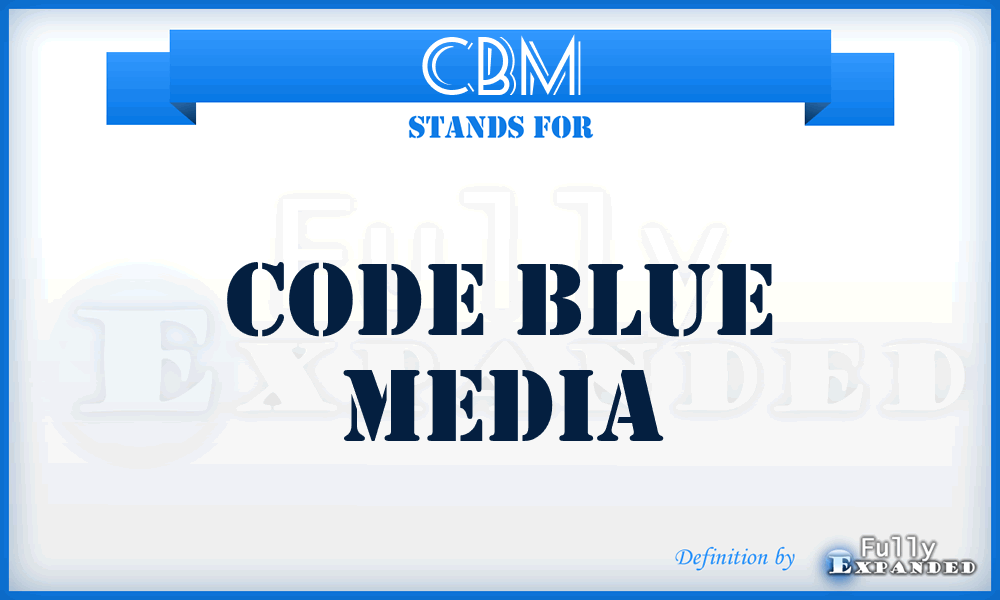 CBM - Code Blue Media