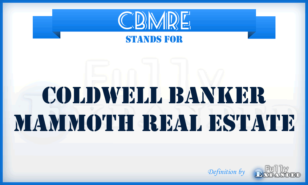 CBMRE - Coldwell Banker Mammoth Real Estate