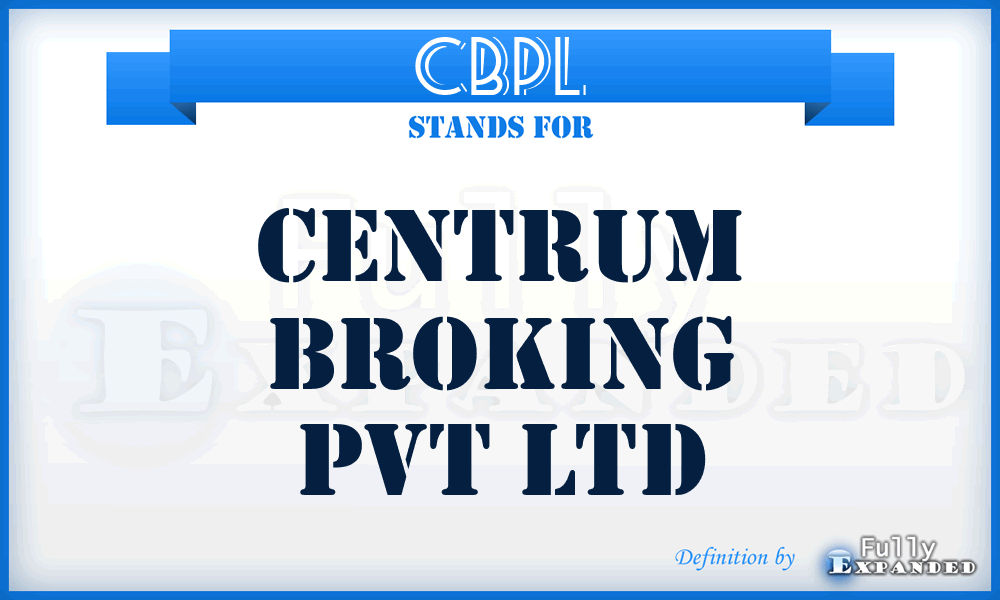 CBPL - Centrum Broking Pvt Ltd