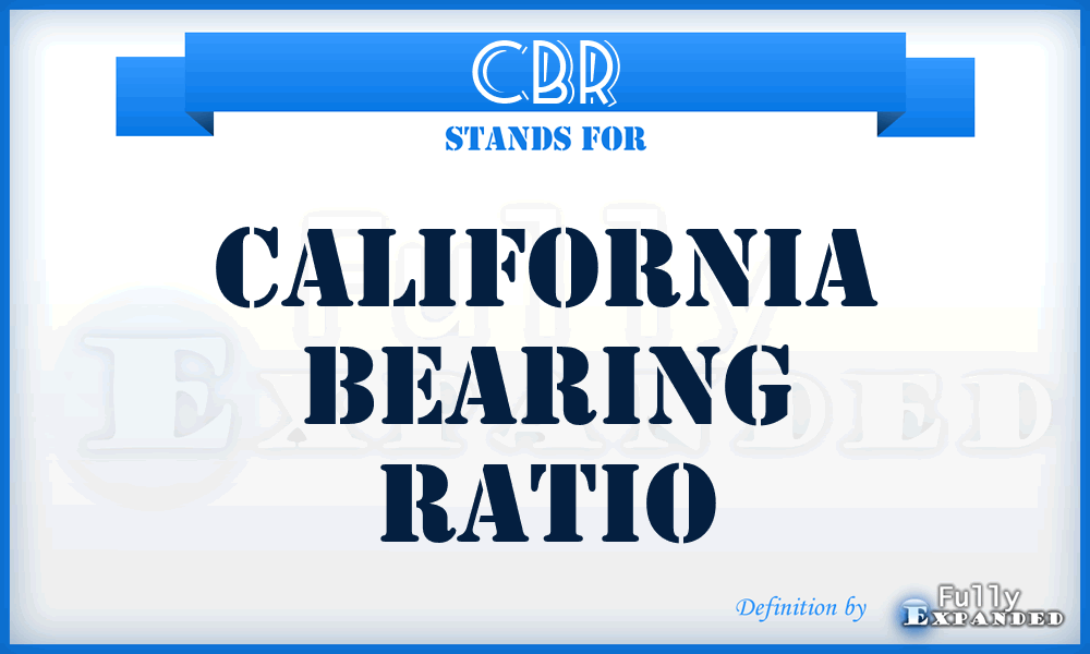 CBR - California bearing ratio