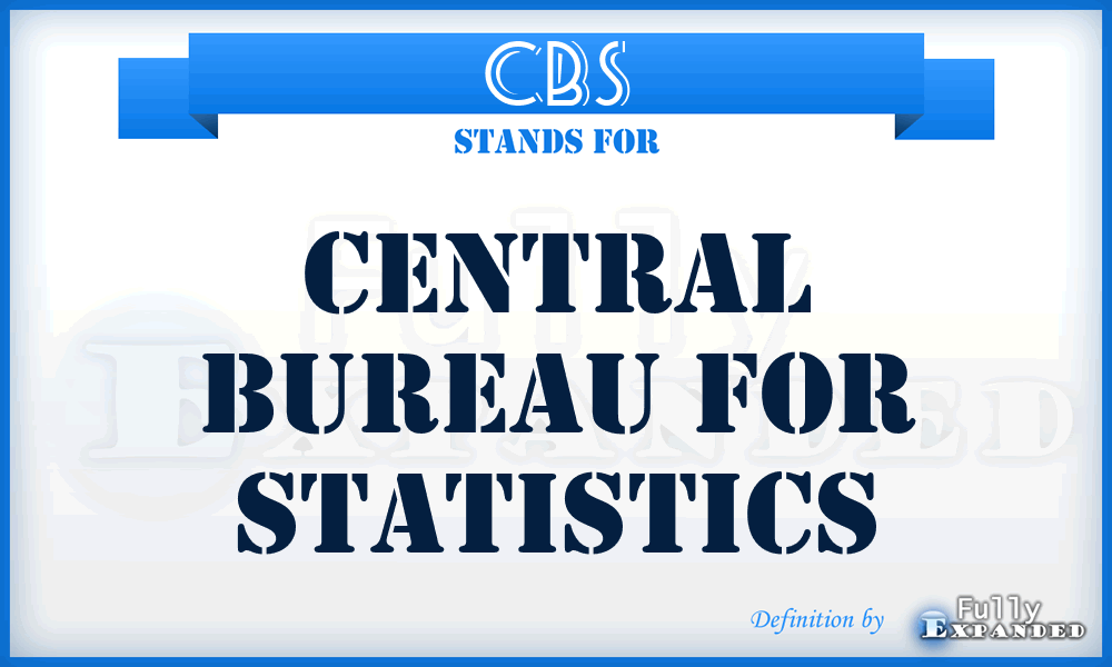 CBS - Central Bureau for Statistics