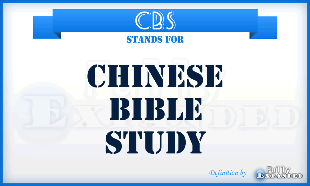 CBS - Chinese Bible Study