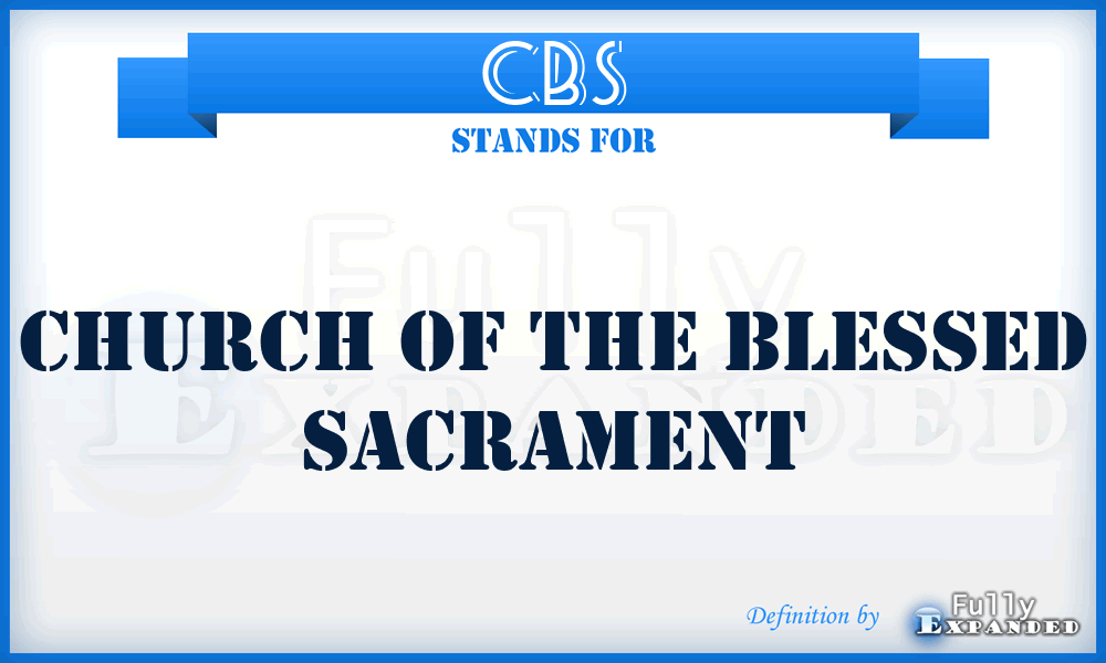 CBS - Church of the Blessed Sacrament