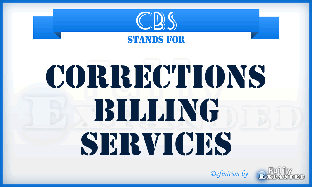 CBS - Corrections Billing Services