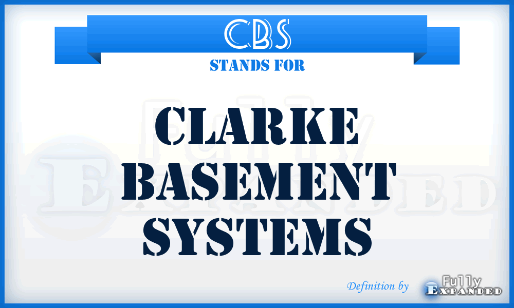 CBS - Clarke Basement Systems