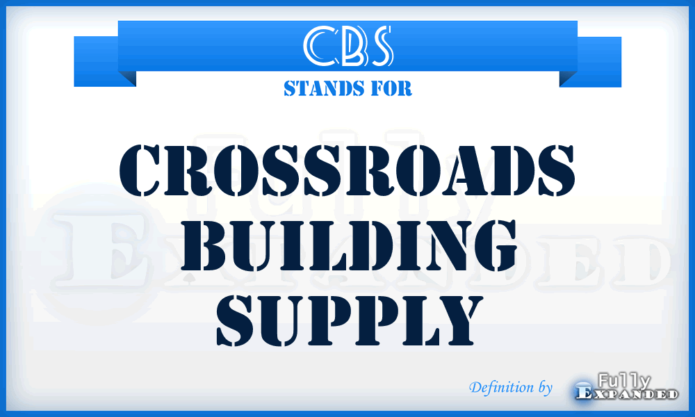 CBS - Crossroads Building Supply