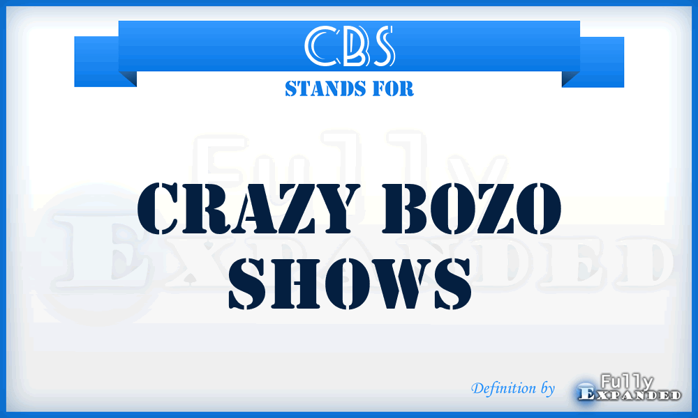 CBS - Crazy Bozo Shows