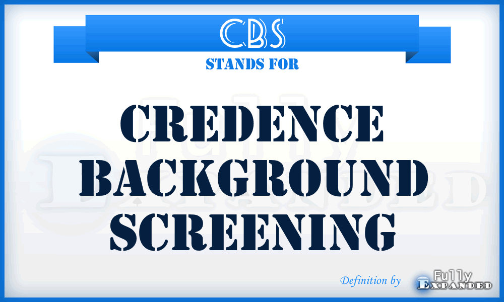 CBS - Credence Background Screening