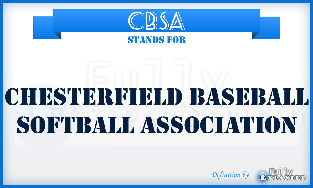 CBSA - Chesterfield Baseball Softball Association