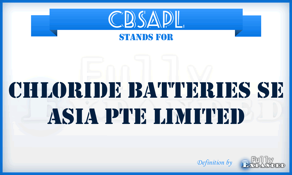 CBSAPL - Chloride Batteries Se Asia Pte Limited