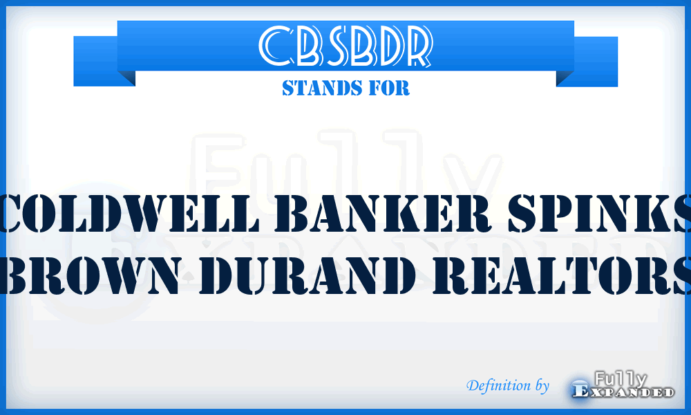 CBSBDR - Coldwell Banker Spinks Brown Durand Realtors