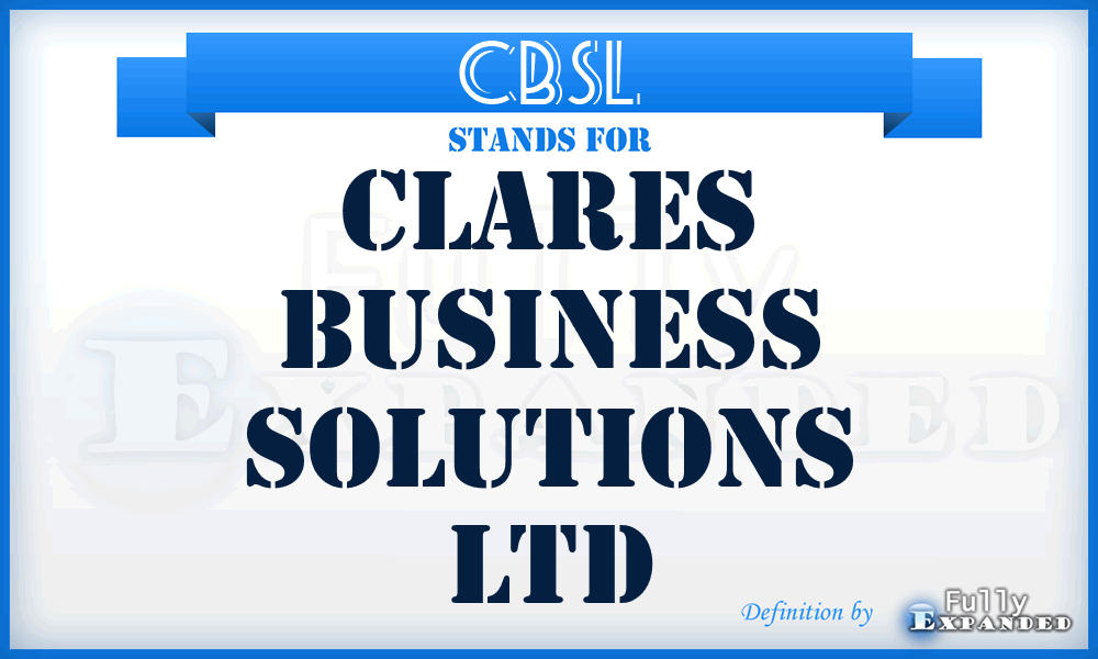 CBSL - Clares Business Solutions Ltd