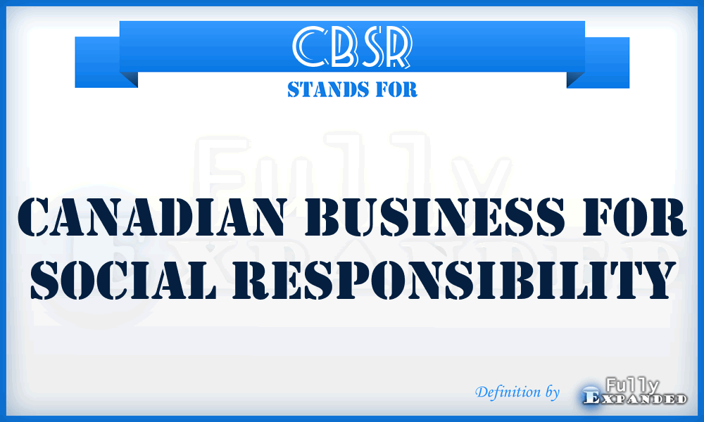 CBSR - Canadian Business for Social Responsibility