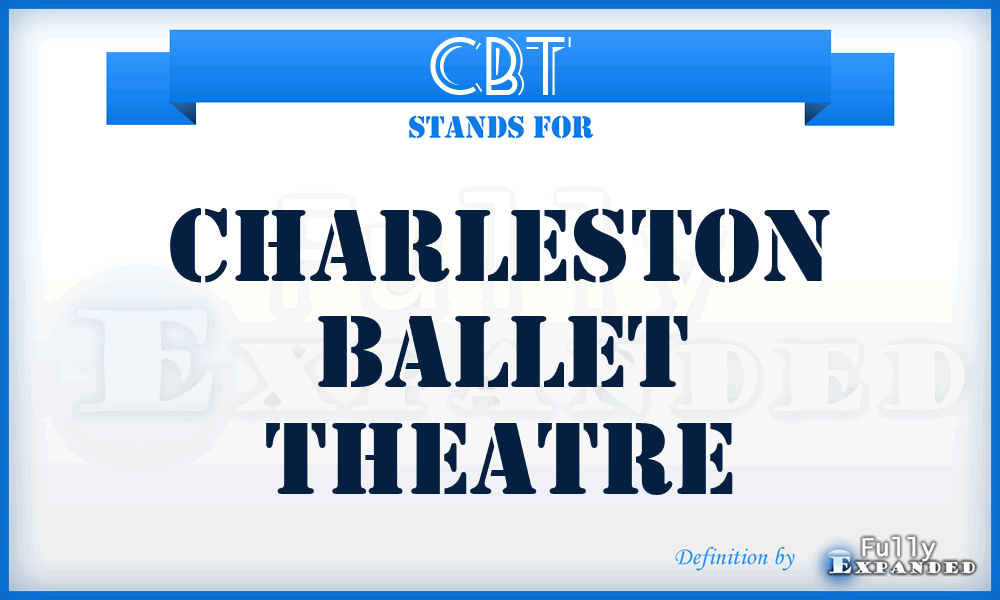 CBT - Charleston Ballet Theatre
