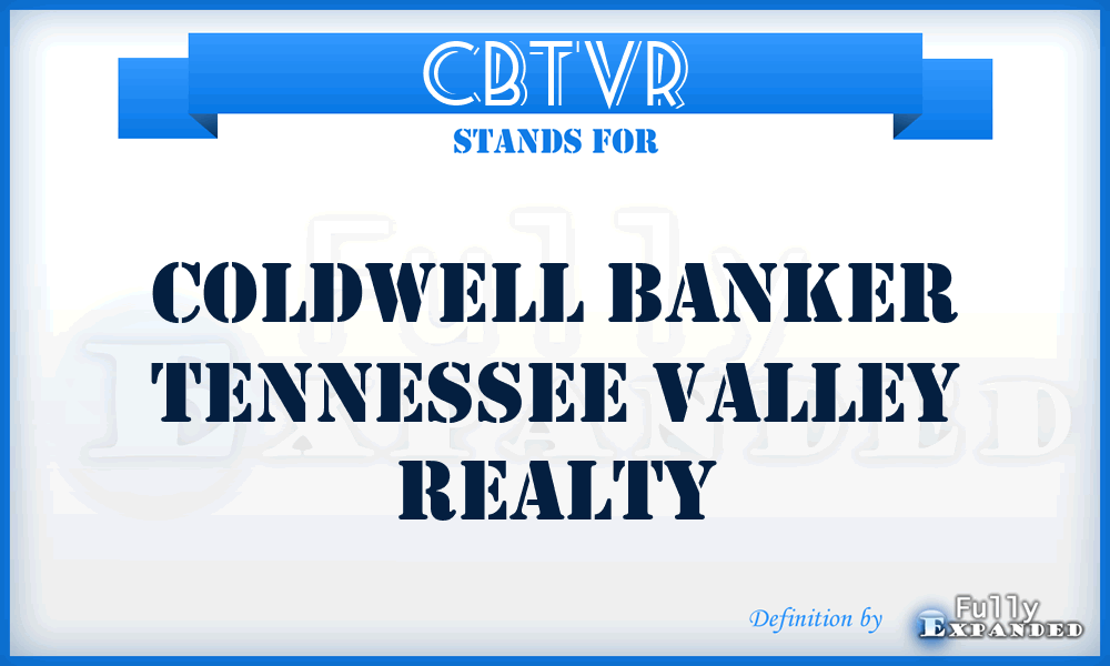 CBTVR - Coldwell Banker Tennessee Valley Realty