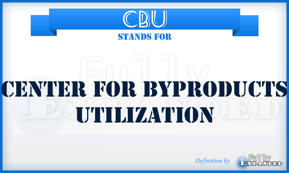 CBU - Center for ByProducts Utilization