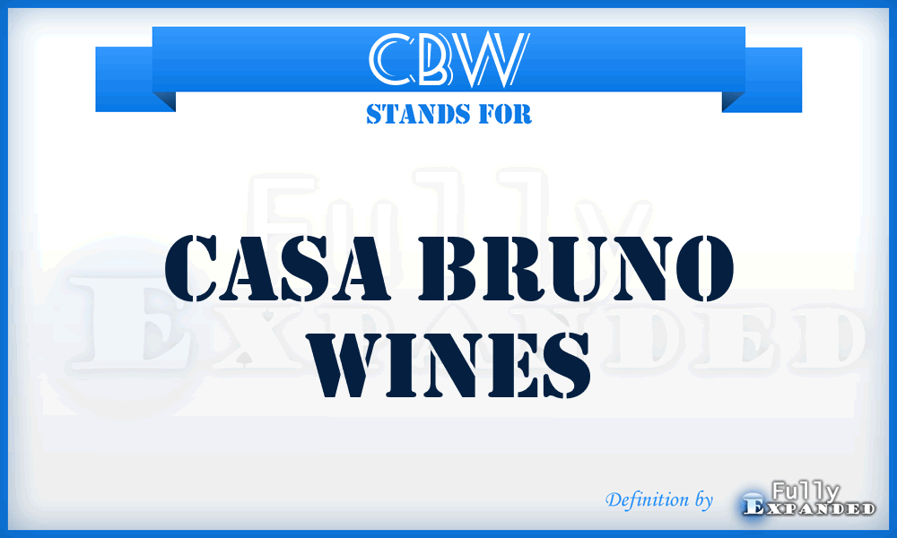 CBW - Casa Bruno Wines