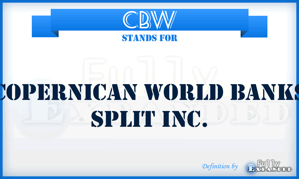 CBW - Copernican World Banks Split Inc.