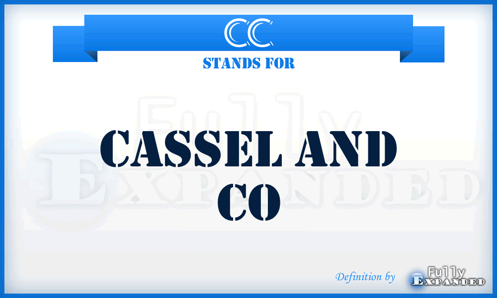 CC - Cassel and Co