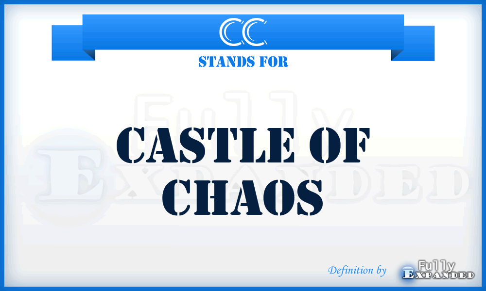 CC - Castle of Chaos