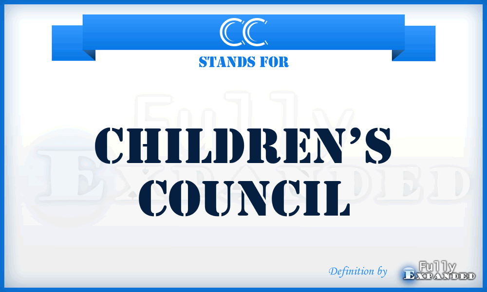 CC - Children’s Council