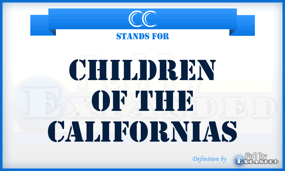 CC - Children of the Californias