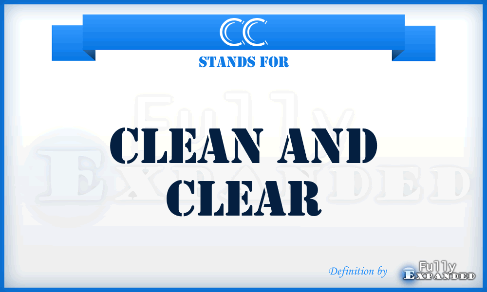 CC - Clean and Clear