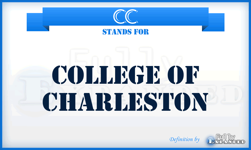 CC - College of Charleston