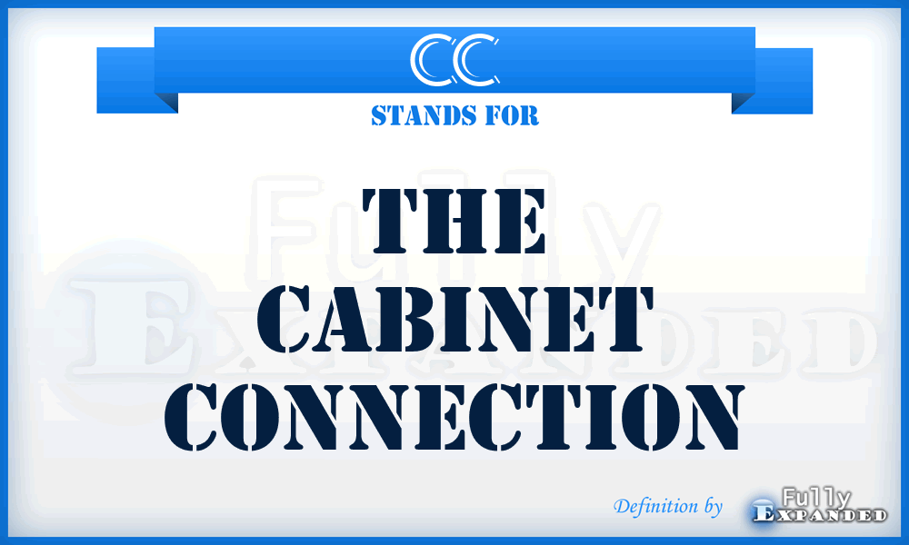 CC - The Cabinet Connection