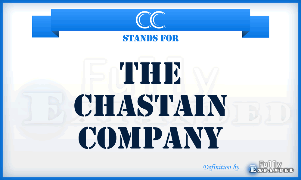 CC - The Chastain Company