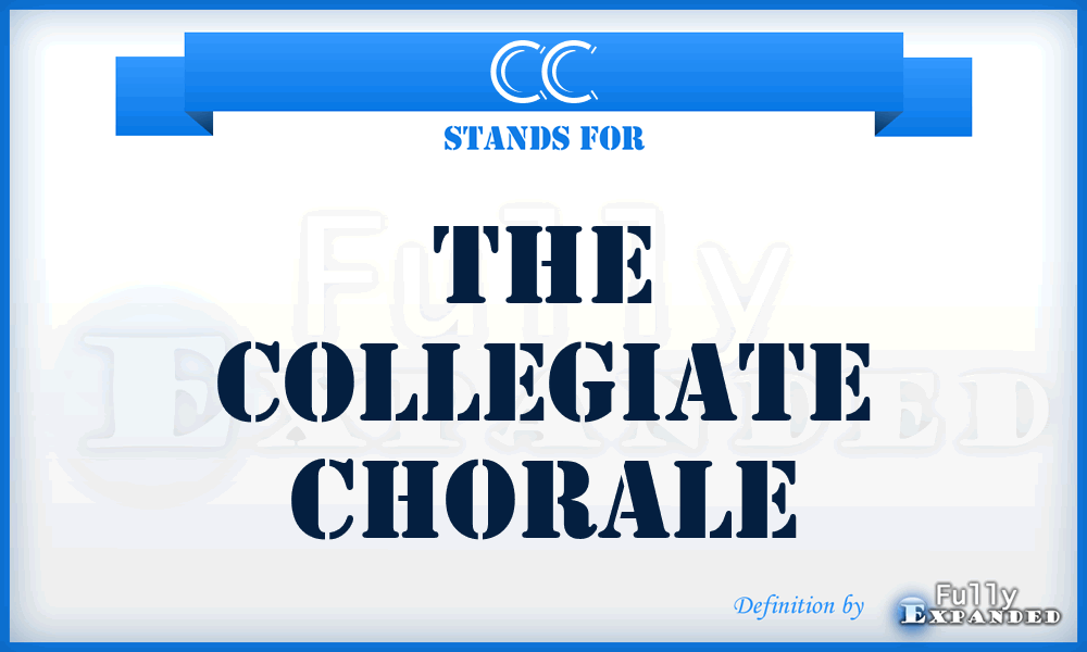 CC - The Collegiate Chorale